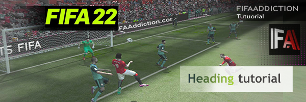 FIFA Heading tutorial 